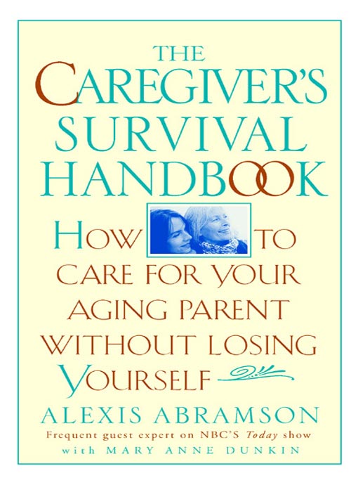 Cover image for The Caregiver's Survival Handbook